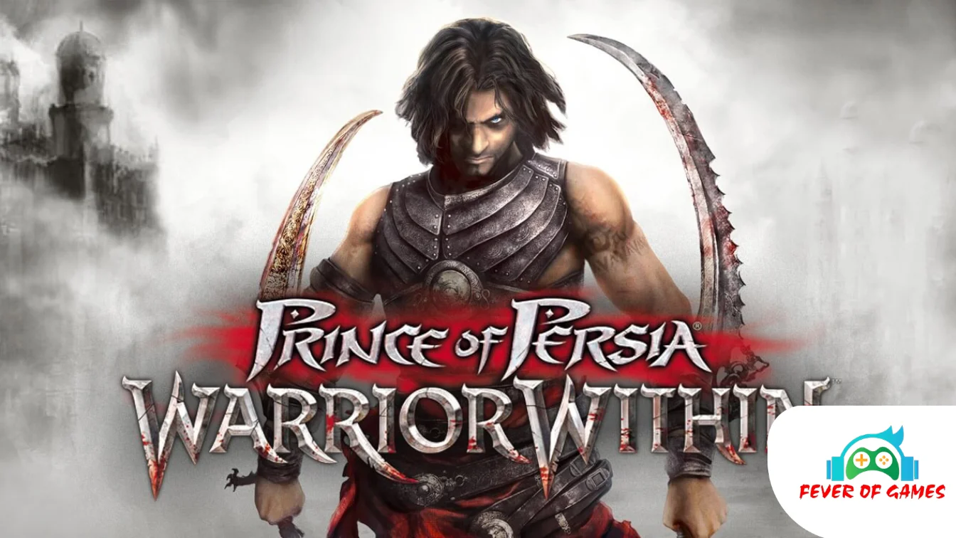 Prince of Persia Warrior Within Game Download