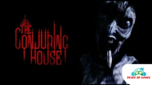 Conjuring House Game